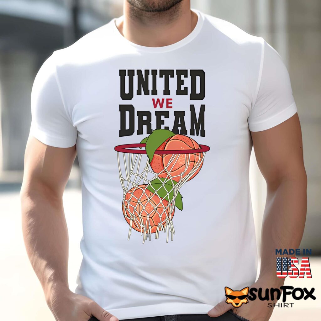 2026 United We Dream Shirt