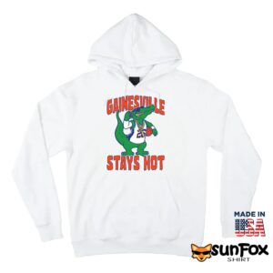 Gainesville Stays Hot Shirt