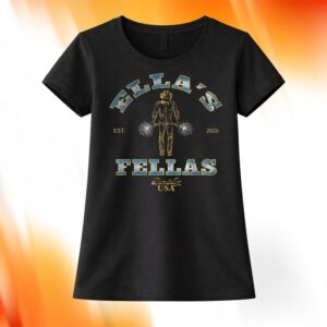 Ella Fella Shirt 2026