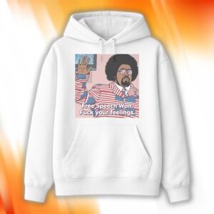 Afroman Free Speech Won Fuck Your Feelings Shirt