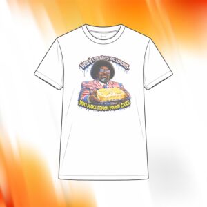 When Life Gives You Lemons You Make Lemon Pound Cake Shirt