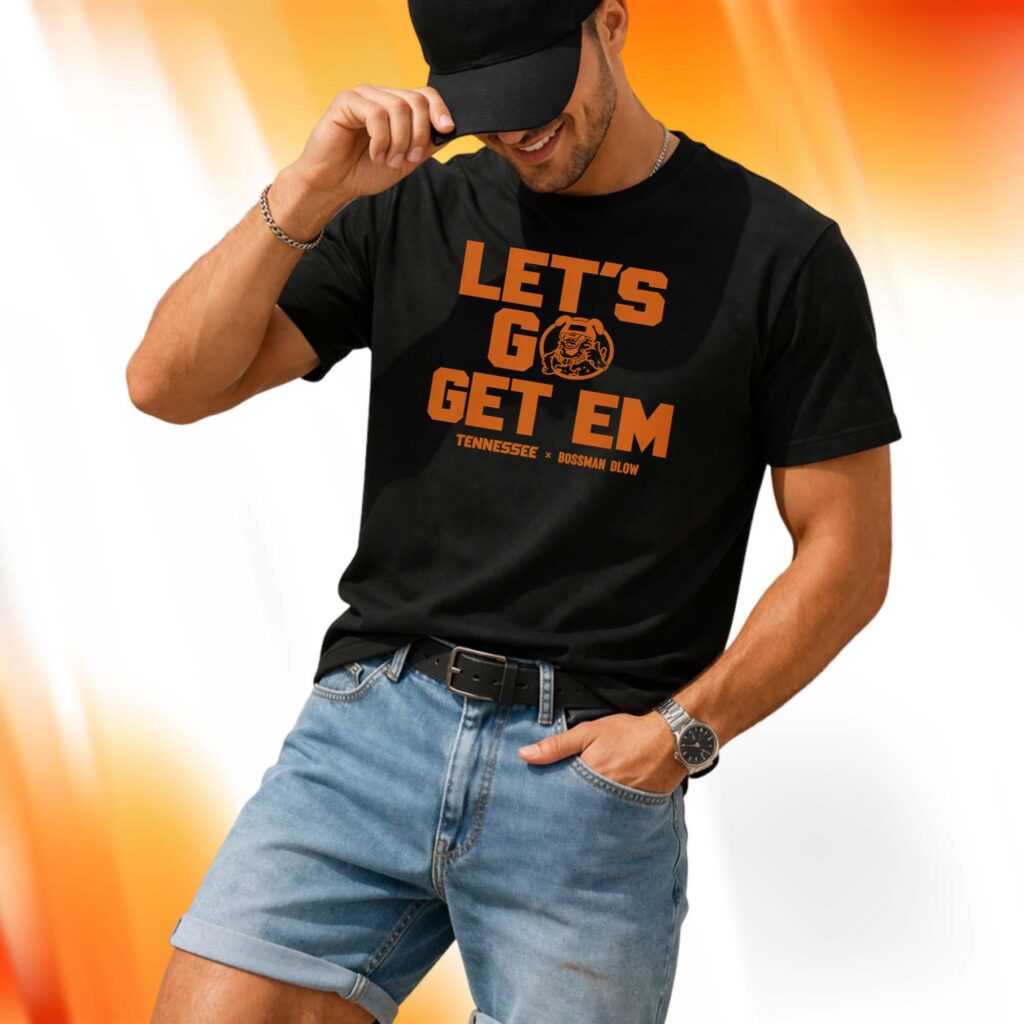 Let’s Go Get Em Tennessee Shirt