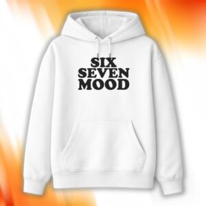 Six Seven Mood Shirt