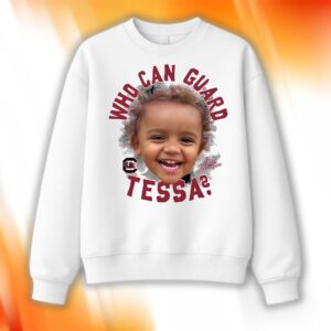 Chloe Kitts Who Can Guard Tessa Shirt