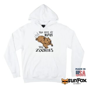 You Give My Heart The Zoomies Shirt
