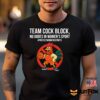 Team Cock Block No Dudes In Women's Sports Shirt