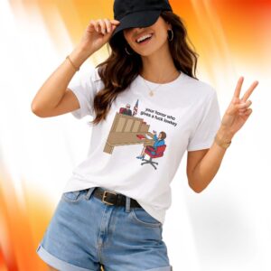 Your Honor Who Gives A Fuck Lowkey Shirt