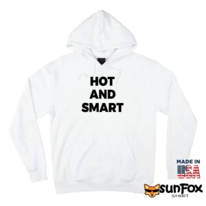 Hot And Smart Shirt