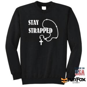 Stay Strapped Shirt