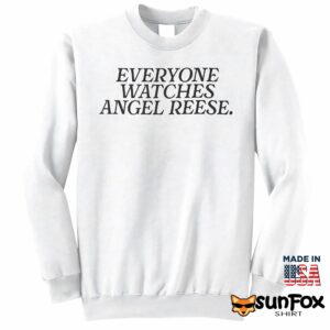 Everyone Watches Angel Reese Shirt