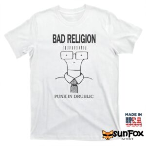 Bad Religion Punk In Drublic Shirt