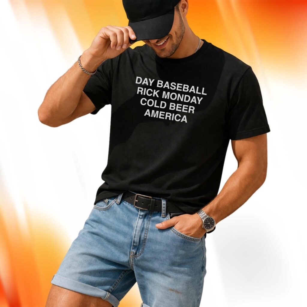 Day Baseball Rick Monday Cold Beer America Shirt