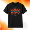 Get Loud Oklahoma City Playoffs 2026 Shirt