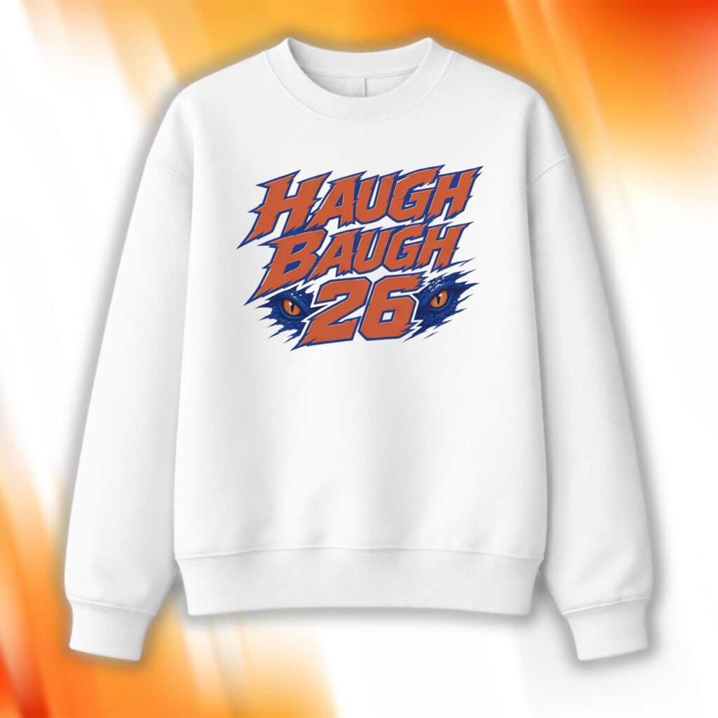 Haugh Baugh 26 Sweatshirt