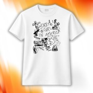 Worst Girl In America Sharpie 2026 Shirt