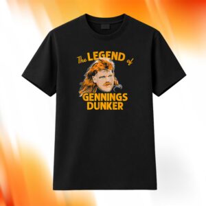 The Legend Of Gennings Dunker Shirt