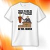 You’re Telling Me There’s Al Pastor In This Church Shirt