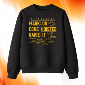 Pittsburgh Mask On Cone Hoisted Raise It Shirt