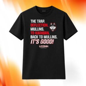 The Trap Deflection Mullins To Karaban Shirt
