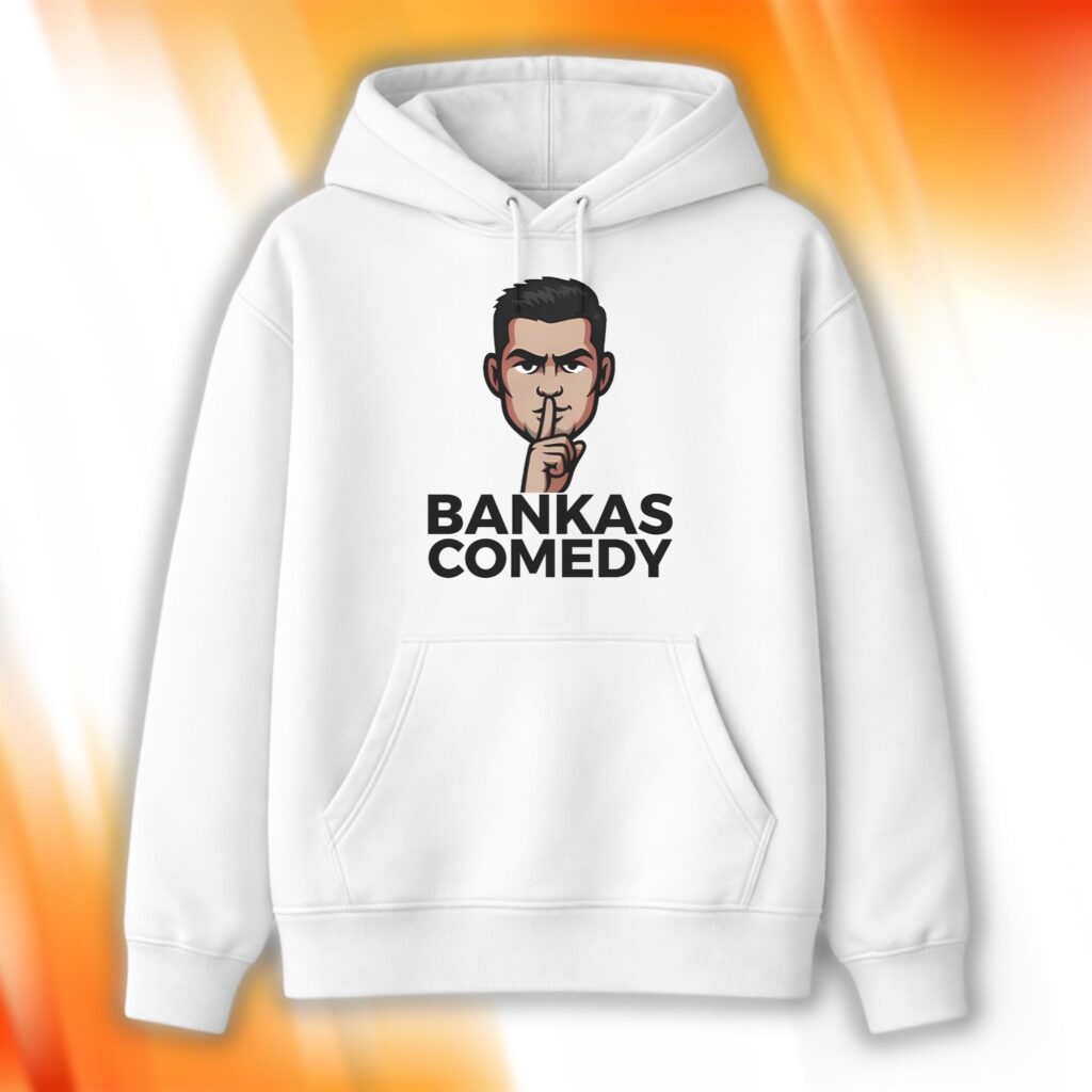 Bankas Comedy Hoodie