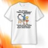 It’s Always You’re Autistic Shirt