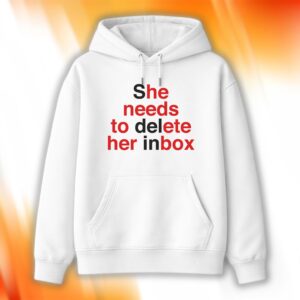 She Needs To Delete Her Inbox (He Needs To Ete Her Box) Shirt