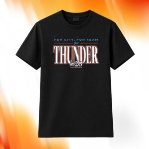 For City For Team For Thunder Playoff 2026 Shirt