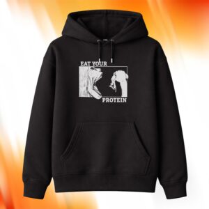 Titan Eat Your Protein Hoodie
